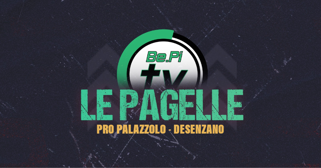 Pro Palazzolo 0-1 Desenzano / Paloschi con un gol “a freddo” la decide: le pagelle