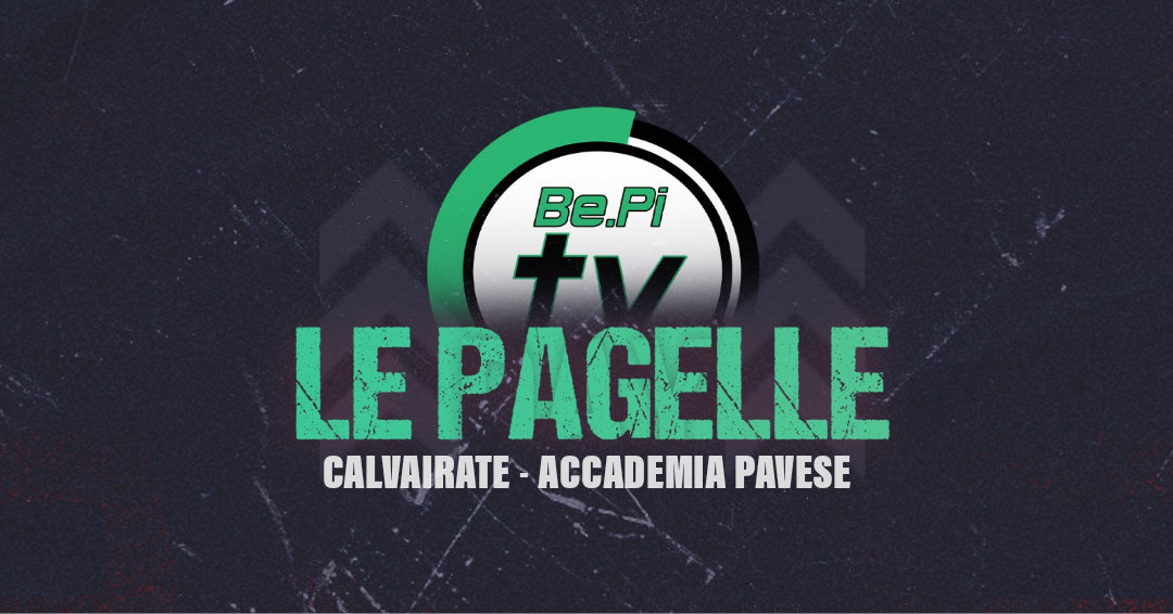 Calvairate 2-0 Accademia Pavese / Personé ed Achenza tengono vive le chance play-off: le pagelle